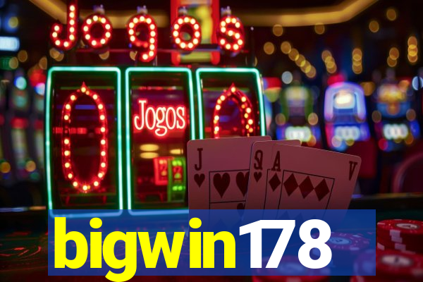 bigwin178