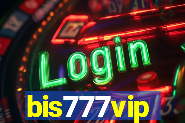 bis777vip