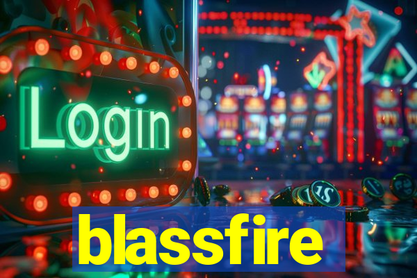 blassfire