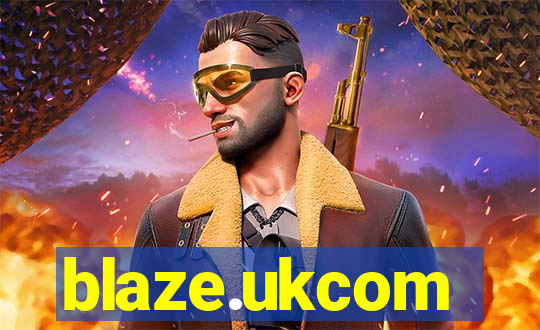 blaze.ukcom