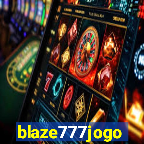 blaze777jogo