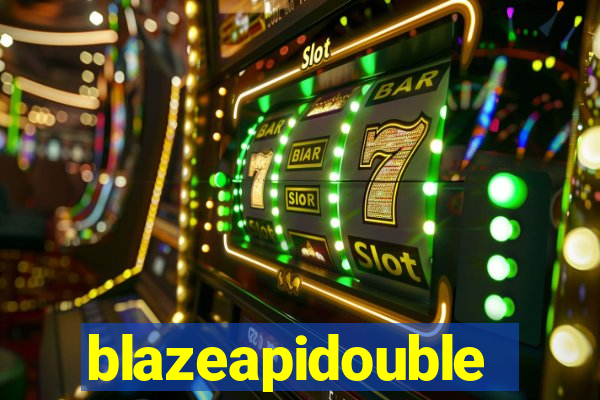 blazeapidouble
