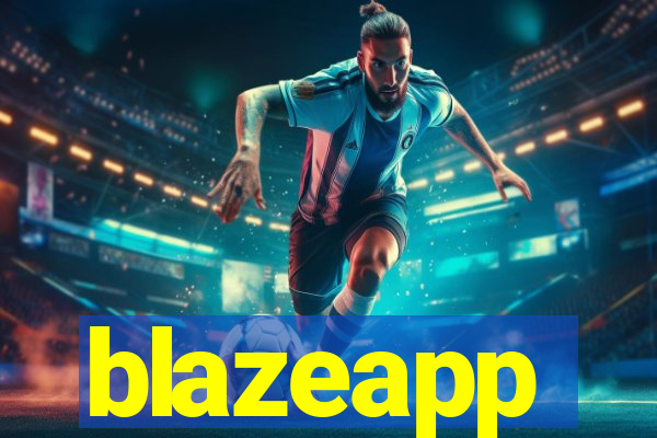 blazeapp