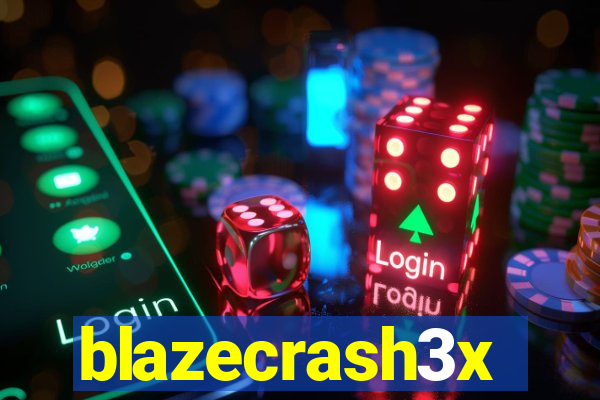 blazecrash3x