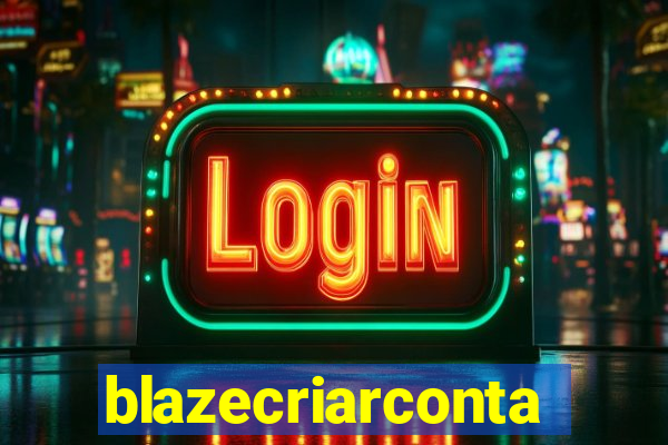 blazecriarconta