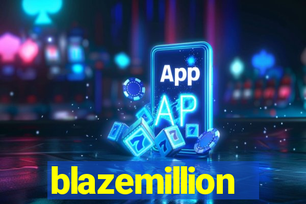 blazemillion