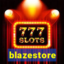 blazestore