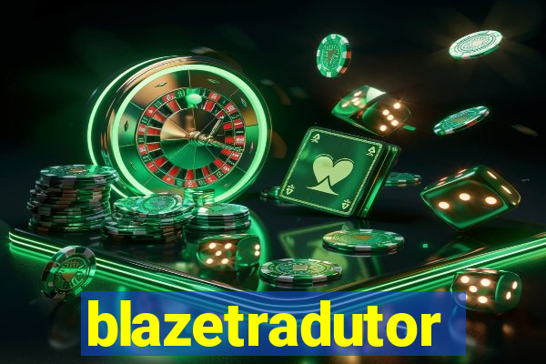 blazetradutor
