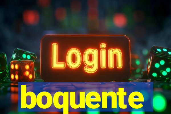 boquente