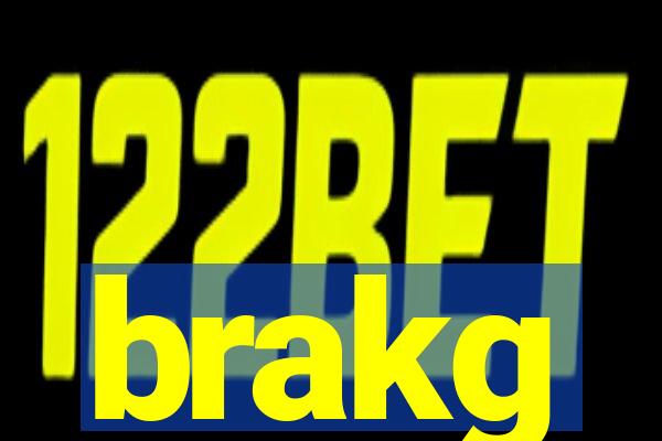 brakg