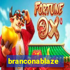 branconablaze