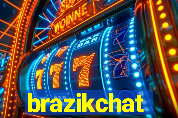 brazikchat