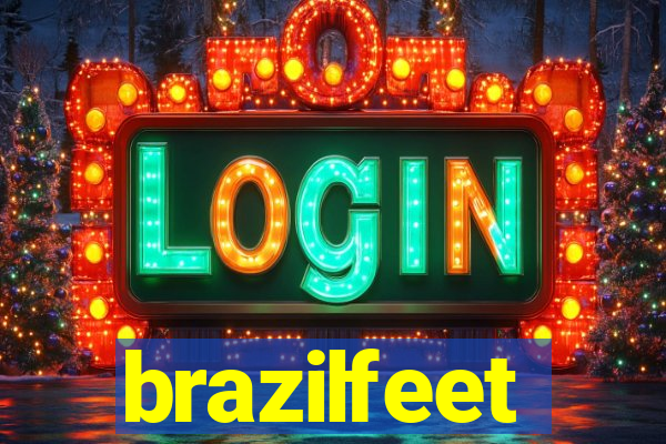 brazilfeet