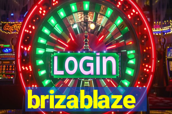 brizablaze