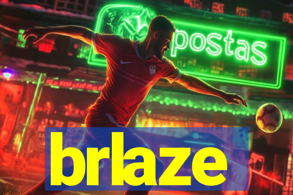 brlaze