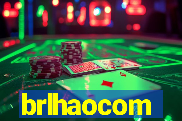 brlhaocom