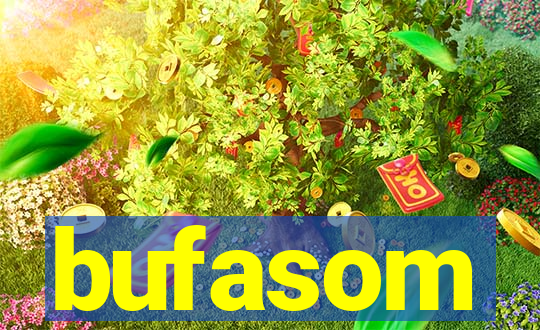 bufasom