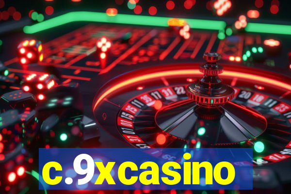 c.9xcasino