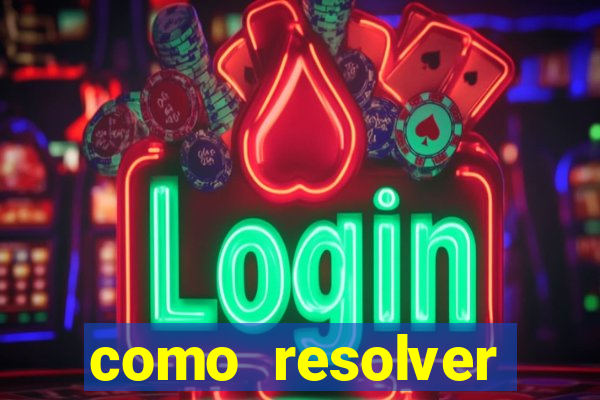 como resolver reclamado apenas por dispositivo registrado