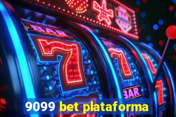 9099 bet plataforma