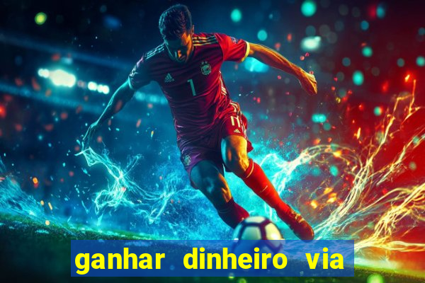 ganhar dinheiro via pix jogando