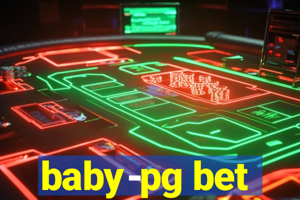 baby-pg bet