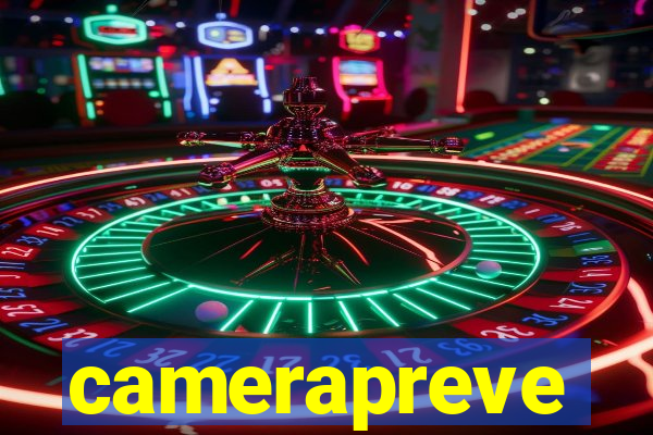 camerapreve