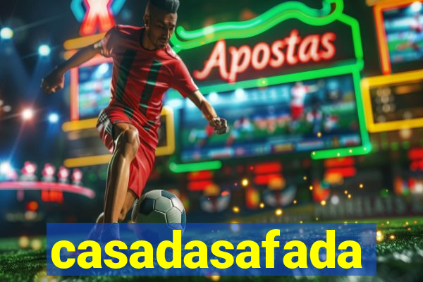 casadasafada
