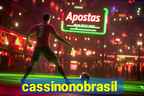 cassinonobrasil