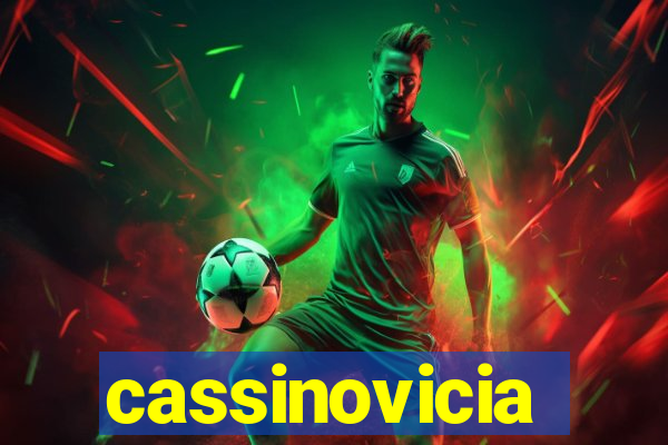 cassinovicia