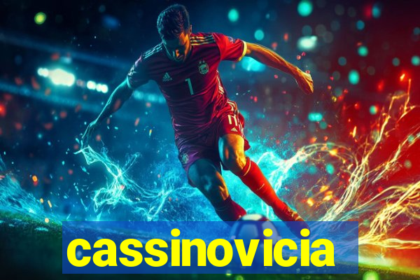 cassinovicia