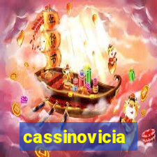 cassinovicia
