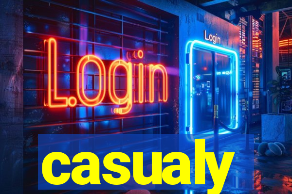 casualy