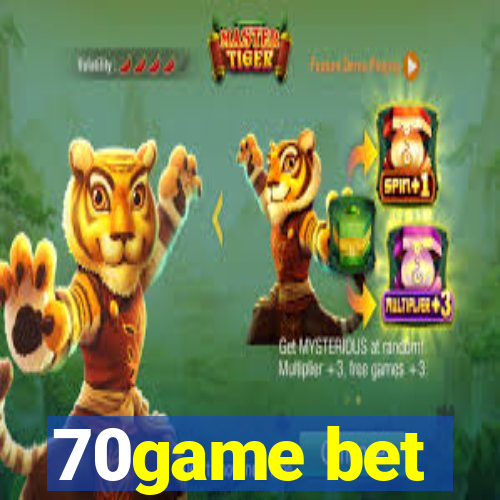 70game bet
