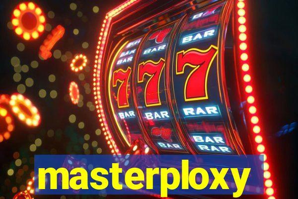 masterploxy