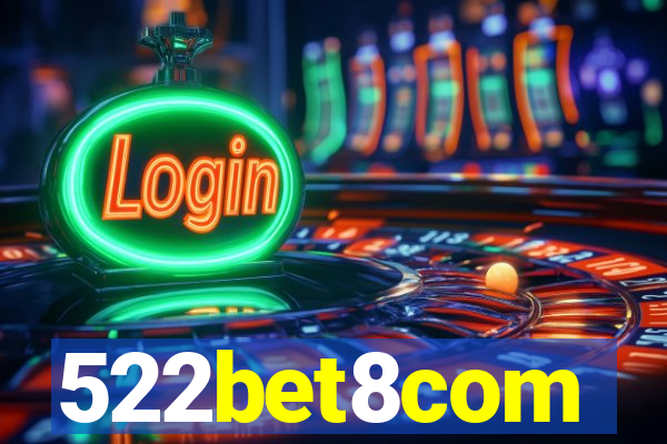 522bet8com