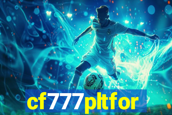 cf777pltfor