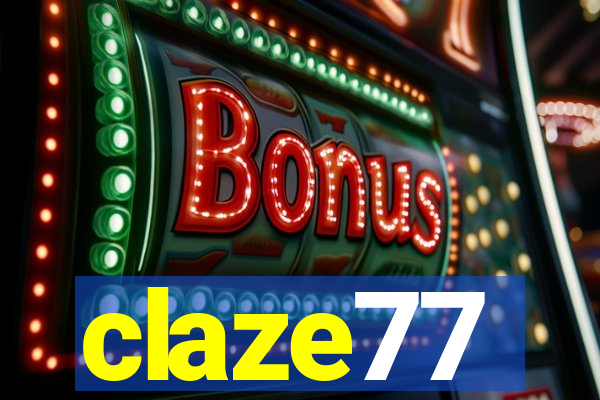 claze77