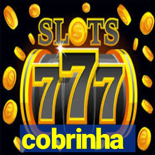 cobrinha