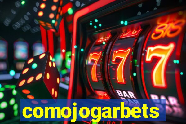 comojogarbets
