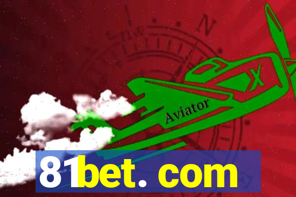 81bet. com