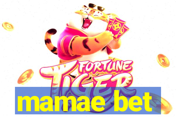 mamae bet