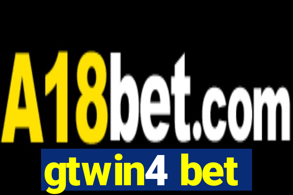 gtwin4 bet