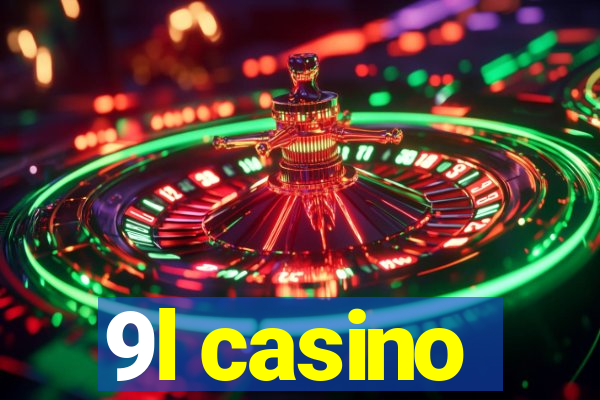 9l casino