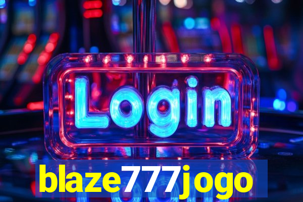 blaze777jogo