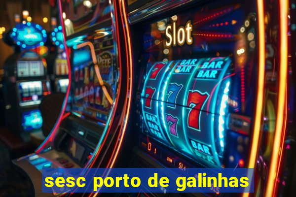 sesc porto de galinhas