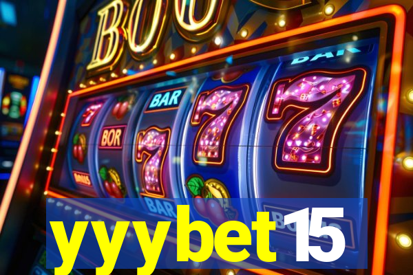 yyybet15
