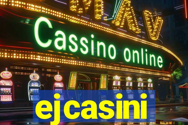 ejcasini