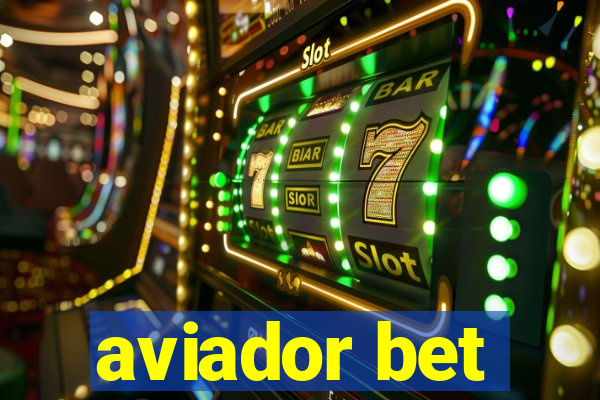 aviador bet