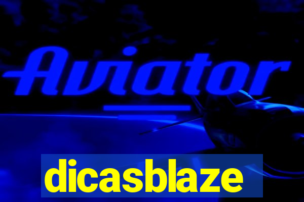 dicasblaze
